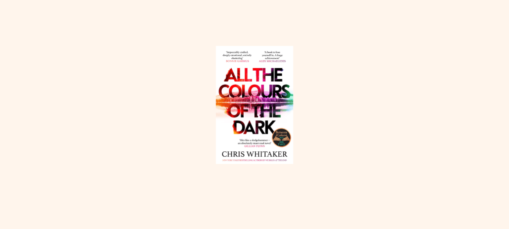 “All The Colours Of The Dark” By Chris&nbsp;Whitaker