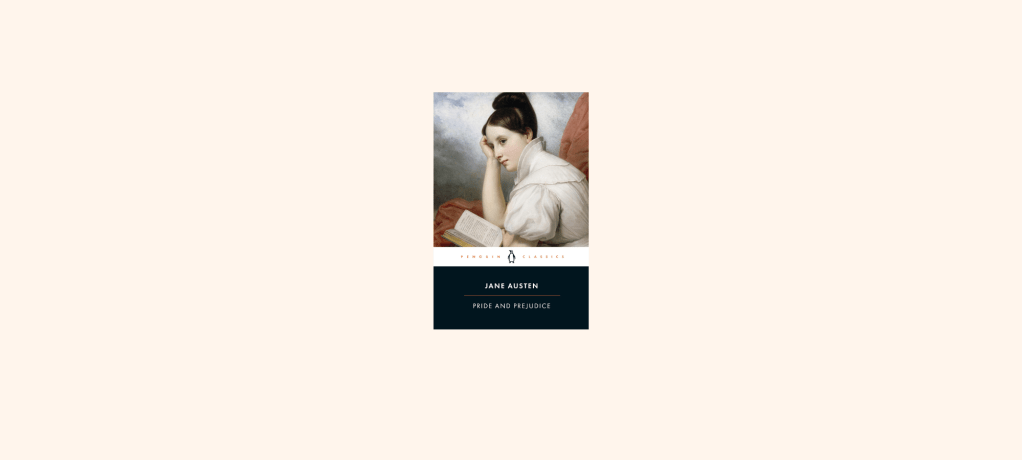 “Pride and Prejudice” by Jane&nbsp;Austen