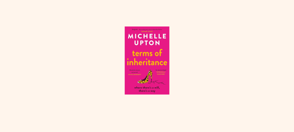 “Terms of Inheritance” by Michelle&nbsp;Upton