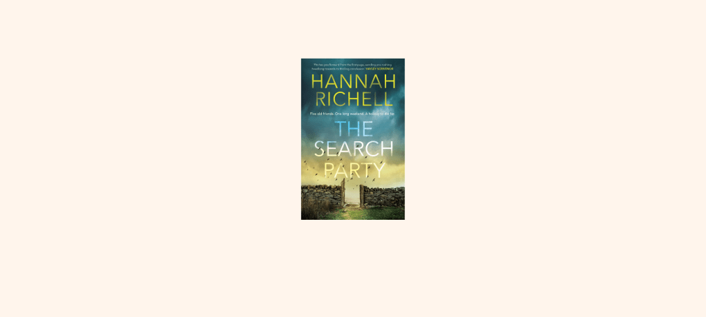 “The Search Party” By Hannah&nbsp;Richell