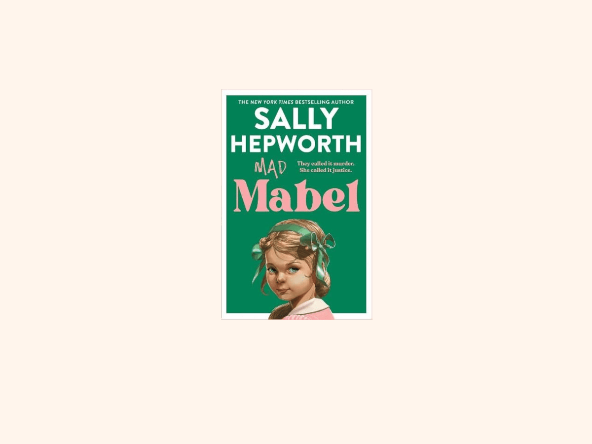 “Mad Mabel” by Sally&nbsp;Hepworth