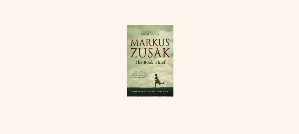 “The Book Thief” by Markus&nbsp;Zusak
