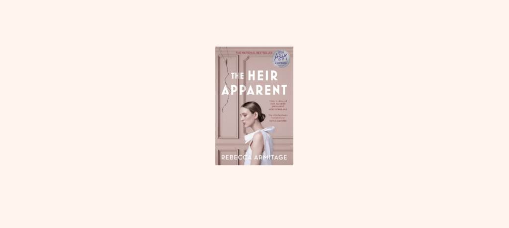 “The Heir Apparent” by Rebecca&nbsp;Armitage